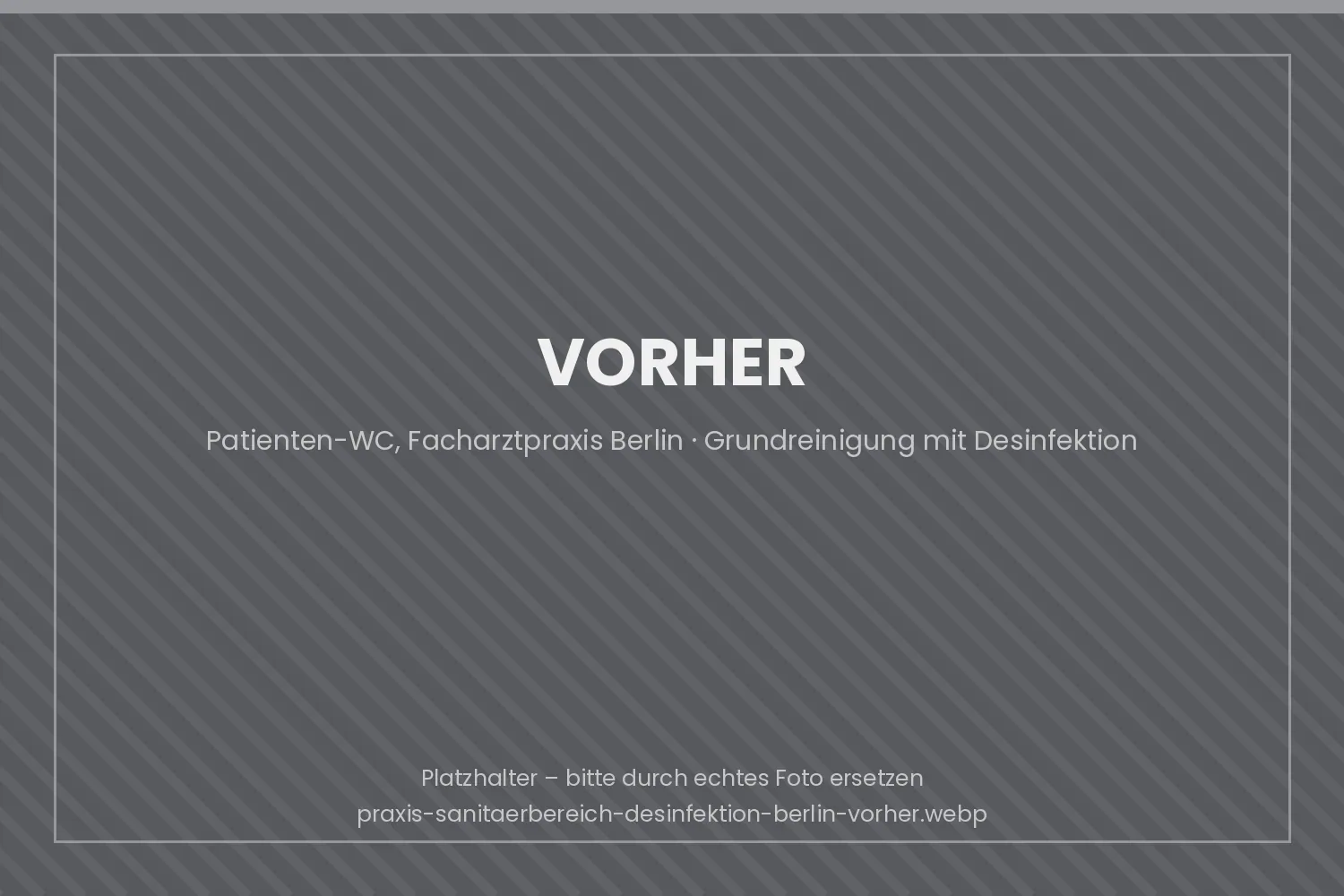 Patiententoilette einer Berliner Praxis vor der Desinfektionsreinigung mit Kalk- und Urinsteinablagerungen